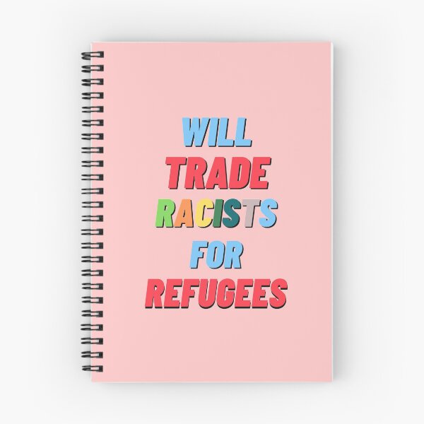 Item preview, Will trade racists for refugees designed and sold by IrinchiDE.
