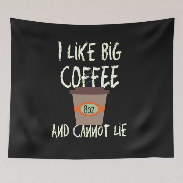 Item preview, I LIke Big Coffee and Cannot lie designed and sold by alayal57.