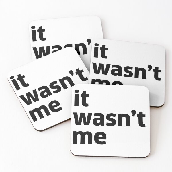 Item preview, it wasn't me designed and sold by Styllz.