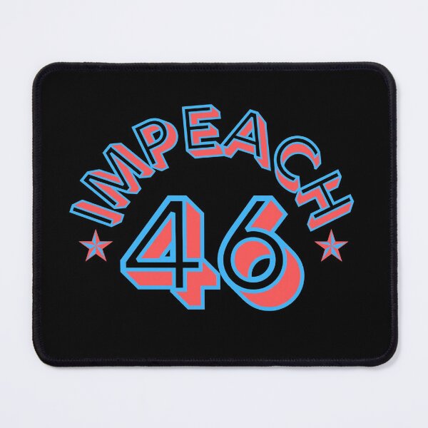 Item preview, Impeach 46 designed and sold by OlympicsMerch.