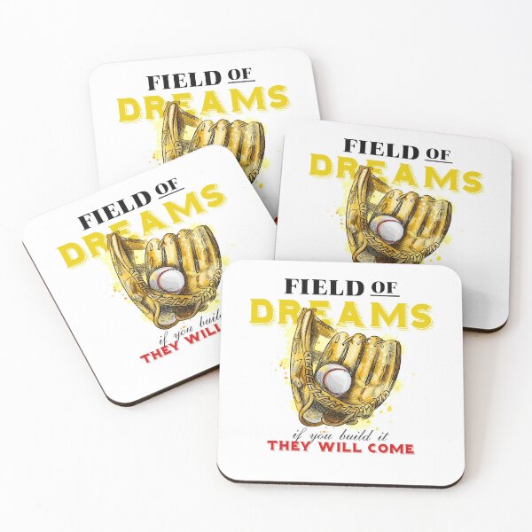 Item preview, Field of dreams - they will come designed and sold by quyenthoai.