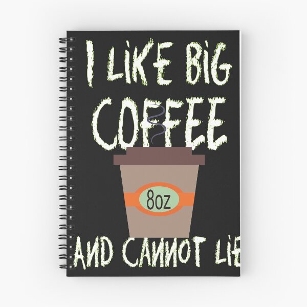 Item preview, I LIke Big Coffee and Cannot lie designed and sold by alayal57.
