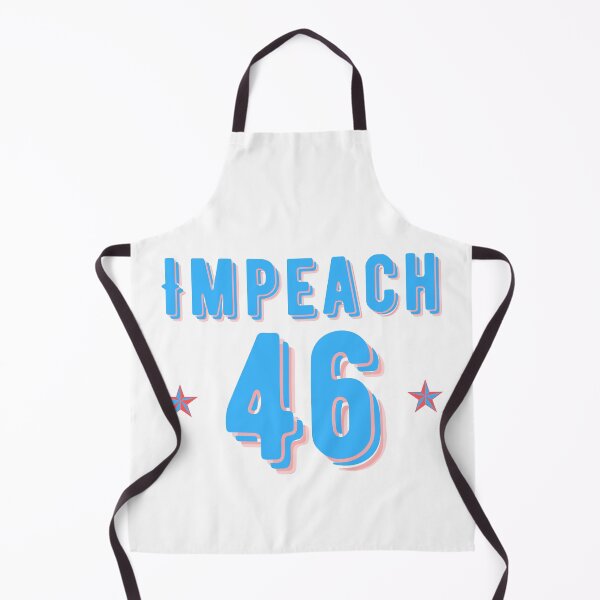 Item preview, Impeach 46 designed and sold by OlympicsMerch.
