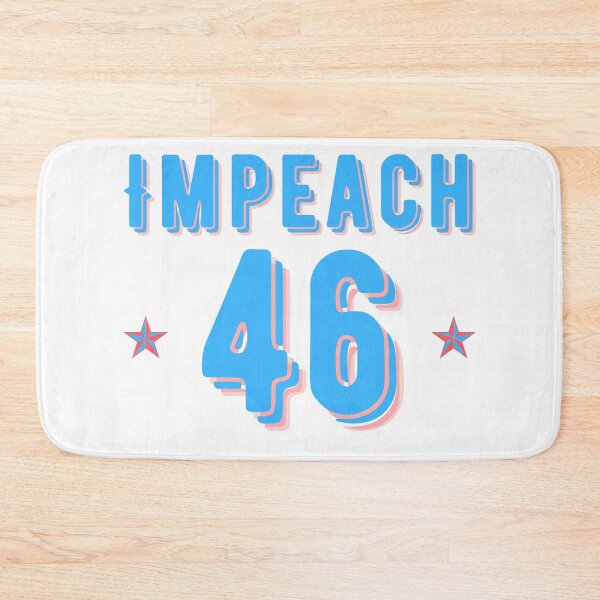 Item preview, Impeach 46 designed and sold by OlympicsMerch.
