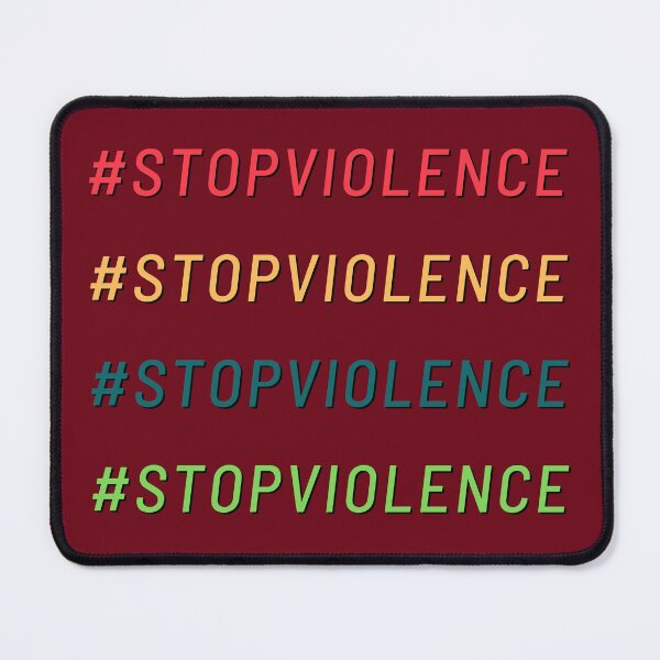 Item preview, Stop Violence Stopviolance hashtag designed and sold by IrinchiDE.