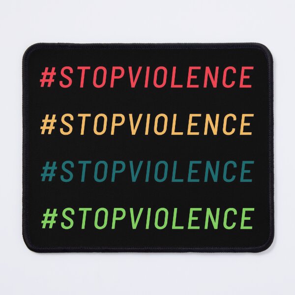 Item preview, Stop Violence Stopviolance hashtag designed and sold by IrinchiDE.