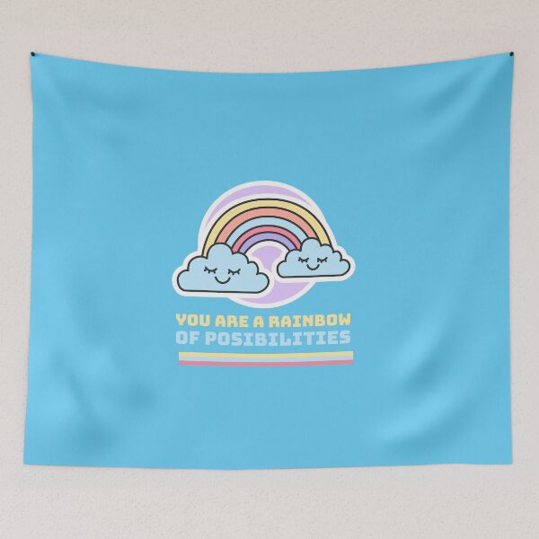 Item preview, You are a rainbow of posibilities designed and sold by prestige dn.