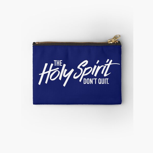 Item preview, The Holy Spirit don't Quit. designed and sold by gstrehlow2011.
