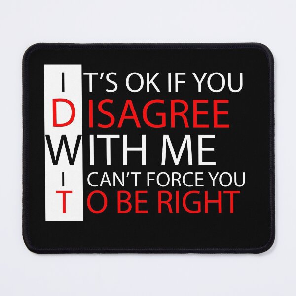 Item preview, It's Ok If You Disagree With Me gifts designed and sold by seriesxanime.