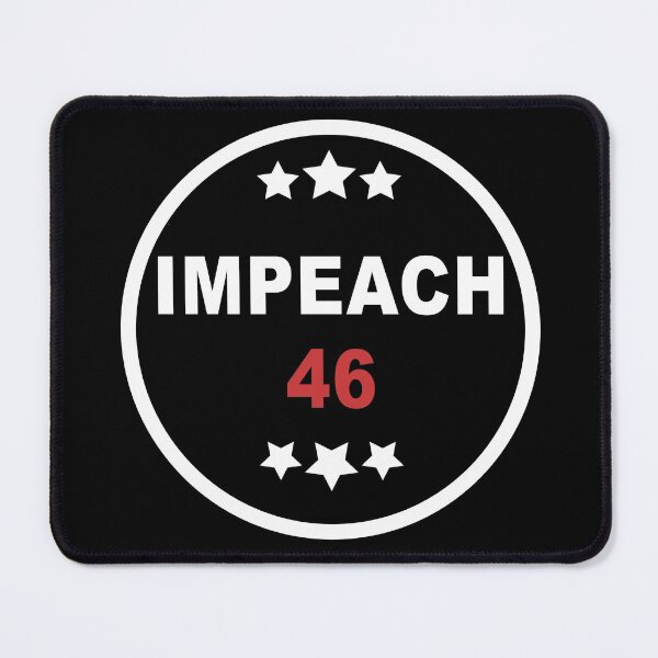 Item preview, 8646 anti Joe Biden, 86 46 impeach biden, impeach 46 designed and sold by Mirnamar.