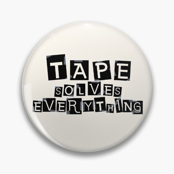 Item preview, Tape Solves Everything (Light) designed and sold by the-krisney-way.