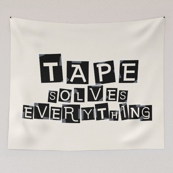 Item preview, Tape Solves Everything (Light) designed and sold by the-krisney-way.