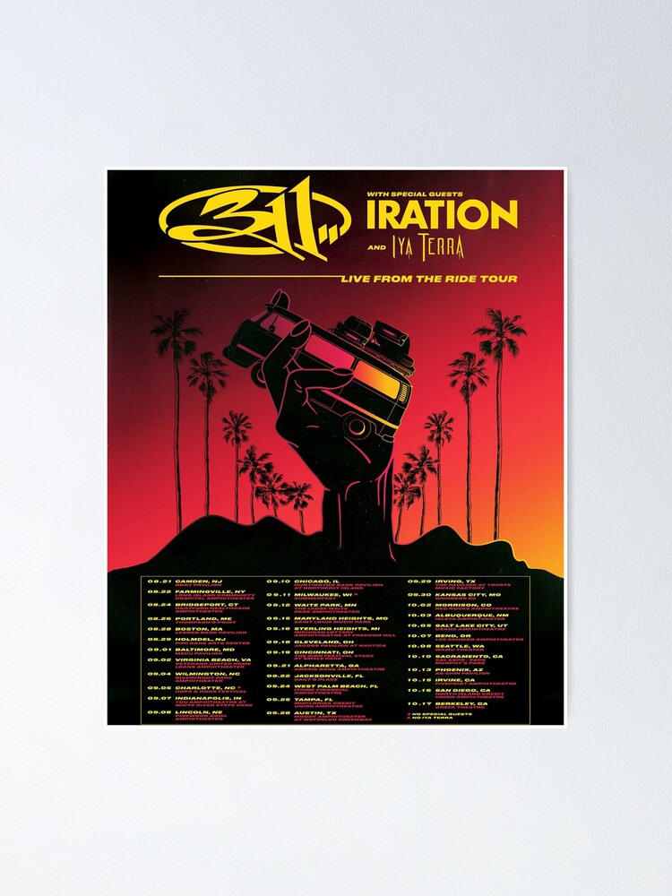 "311 tour dates 2021 masagus" Poster for Sale by Love83 Redbubble