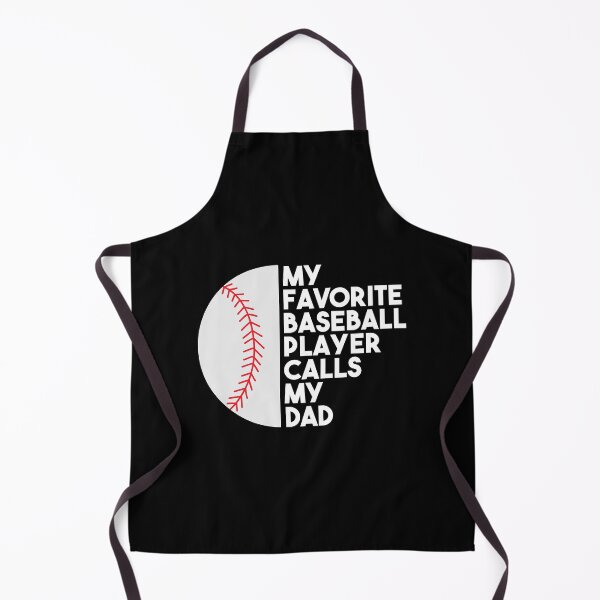 Item preview, My Favorite Baseball Player Calls My Dad designed and sold by BRILMO.