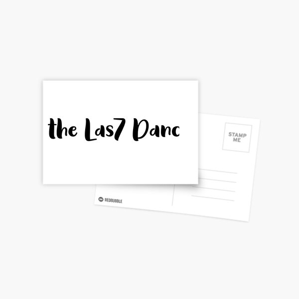 The las7 dance Postcard