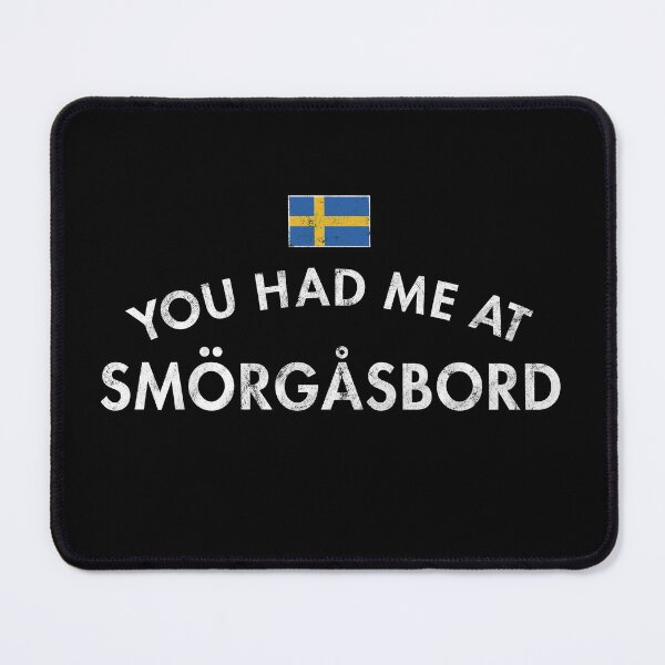 Item preview, You Had Me At Smörgåsbord designed and sold by twHistory.