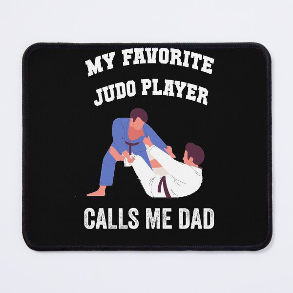 Item preview, My Favorite Judo Player Calls Me Dad - Gift For Dad designed and sold by AMINE ★★★★★.