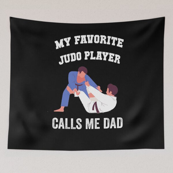 Item preview, My Favorite Judo Player Calls Me Dad - Gift For Dad designed and sold by AMINE  ★★★★★.