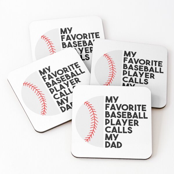 Item preview, My Favorite Baseball Player Calls My Dad designed and sold by BRILMO.
