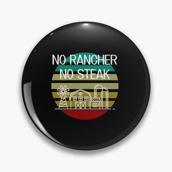 Item preview, No Ranchers No Steak designed and sold by Peter Stawicki.