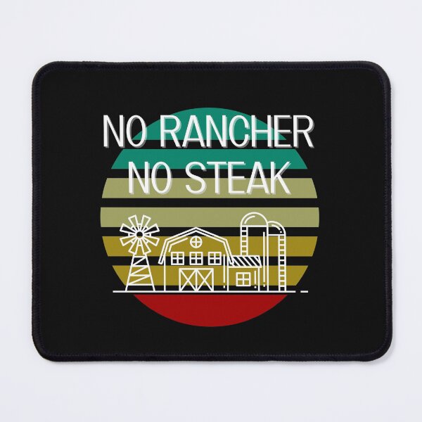 Item preview, No Ranchers No Steak designed and sold by Peter Stawicki.