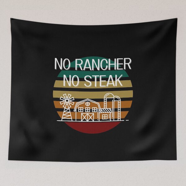 Item preview, No Ranchers No Steak designed and sold by Peter Stawicki.