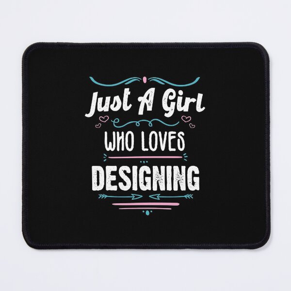 Item preview, Just A Girl Who Loves Designing- Funny Gift Idea For Designers 2021 designed and sold by RedHive.