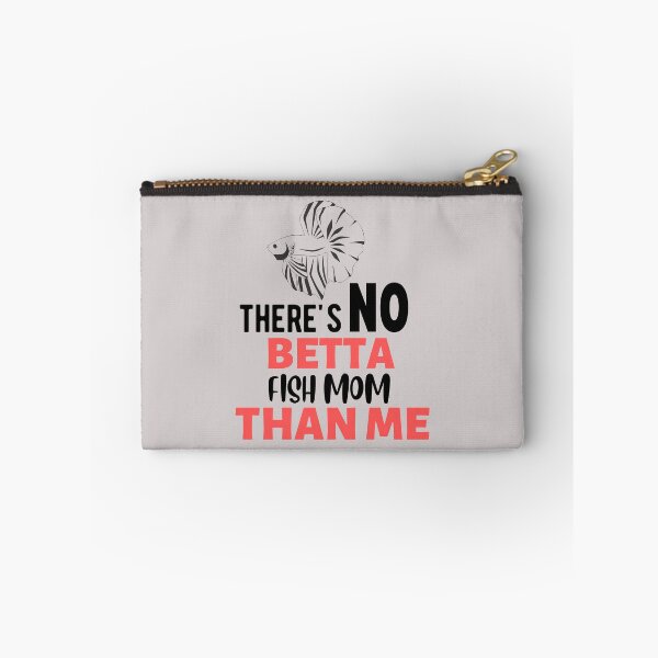 Item preview, Theres No Betta Fish Mom Than Me designed and sold by Tremendo.