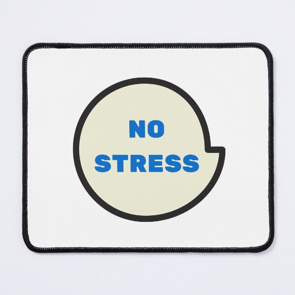 Item preview, no stress designed and sold by Inspirationmotivation.