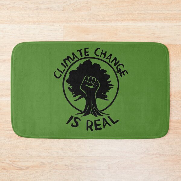 Item preview, Climate Change Is Real Raised Fist - Environmentalism, Global Warming, Save The Earth, Eco-Socialism, Leftist designed and sold by SpaceDogLaika.