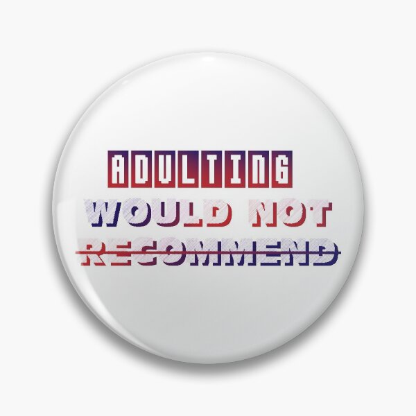 Item preview, Adulting Would Not Recommend | Gradient Color designed and sold by Mintminz.