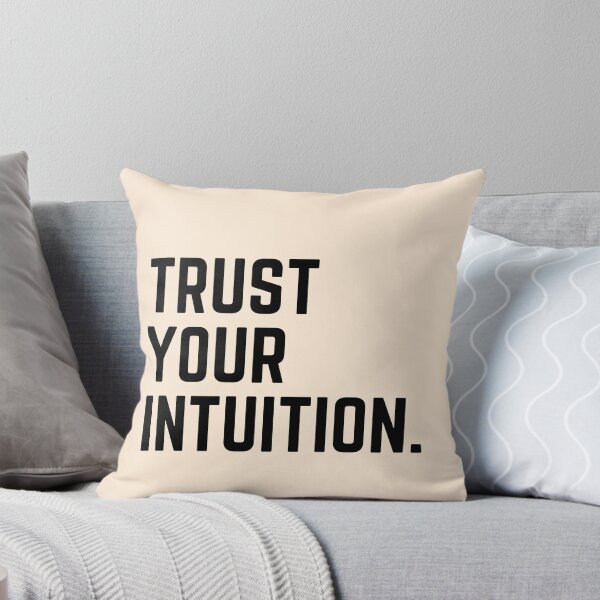 Artikelvorschau, Vertrauen Sie Ihrer Intuition - inspirierendes Zitat-Schriftdesign entworfen und verkauft von theslowdown.