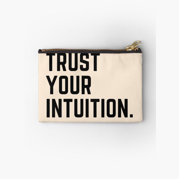 Artikelvorschau, Vertrauen Sie Ihrer Intuition - inspirierendes Zitat-Schriftdesign entworfen und verkauft von theslowdown.