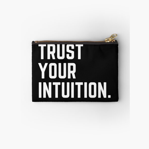 Artikelvorschau, Vertrauen Sie Ihrer Intuition - inspirierendes Zitat mit weißem Schriftdesign entworfen und verkauft von theslowdown.