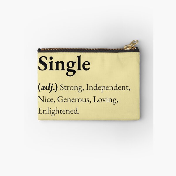 Item preview, A Single person is a person who's strong, independent, nice, generous, loving and enlightened. designed and sold by JokersFactory.