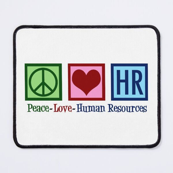 Item preview, Peace Love HR Human Resources designed and sold by Epic Love Designs.