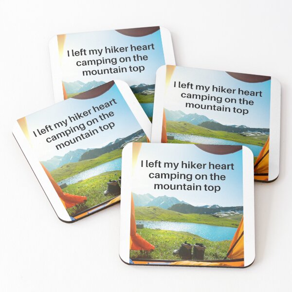 Item preview, I left my hiker heart camping on the mountain top designed and sold by 3TFashion.