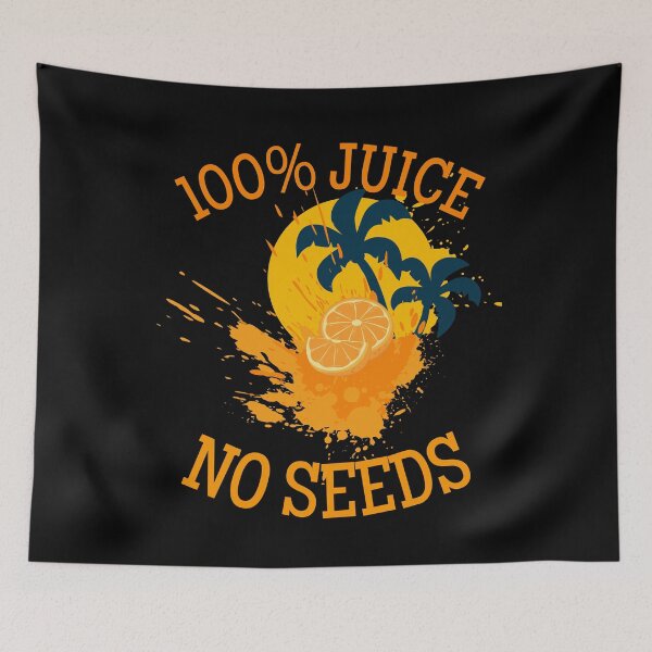 Item preview, 100% juice no seeds designed and sold by narilex.