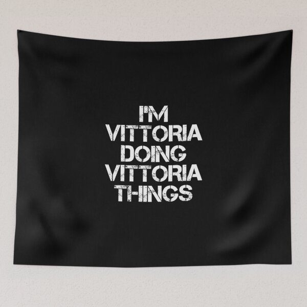 Item preview, Vittoria Name T Shirt - I'm Vittoria Doing Vittoria Things Name Gift Item Tee designed and sold by zubakbrita.