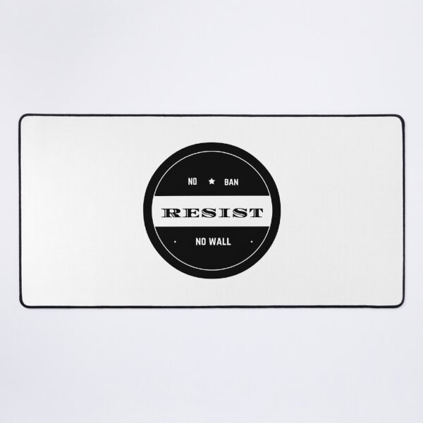 Item preview, Resist No Ban No Wall Emblem designed and sold by MySmugMugs.