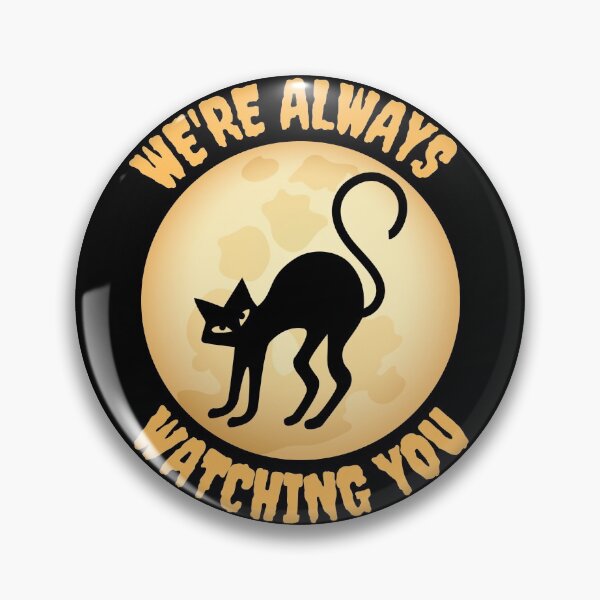 Item preview, We're Always Watching You designed and sold by livnitup68.