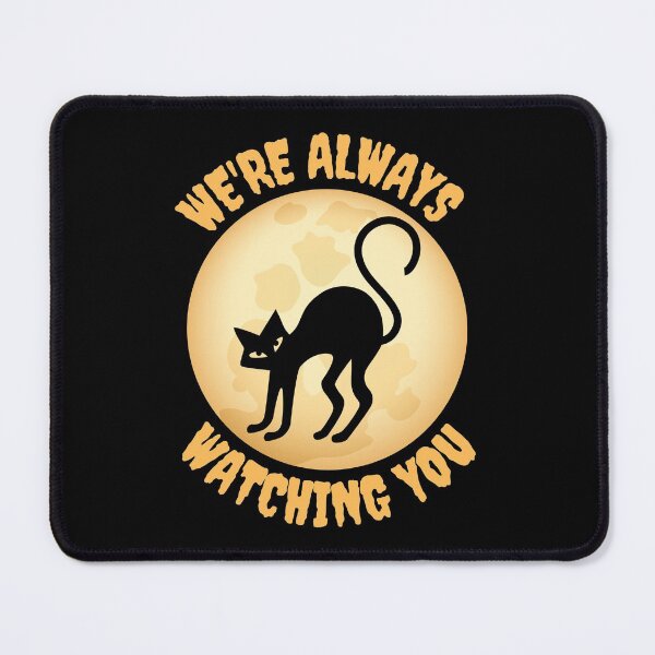 Item preview, We're Always Watching You designed and sold by livnitup68.