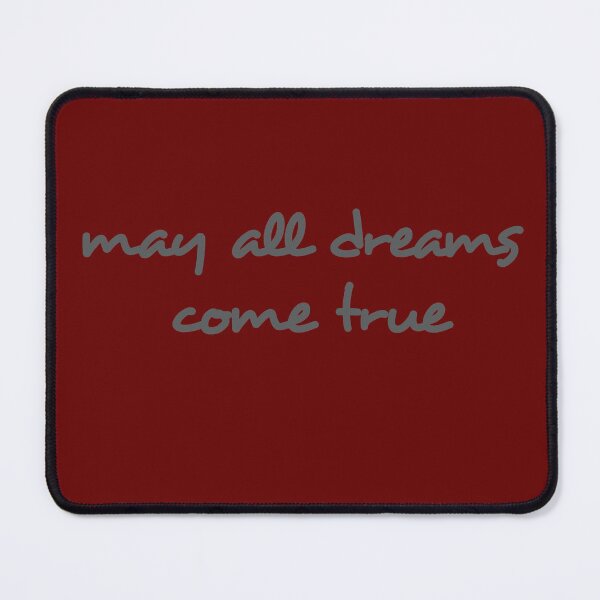 Item preview, may all dreams come true. designed and sold by smsm4.