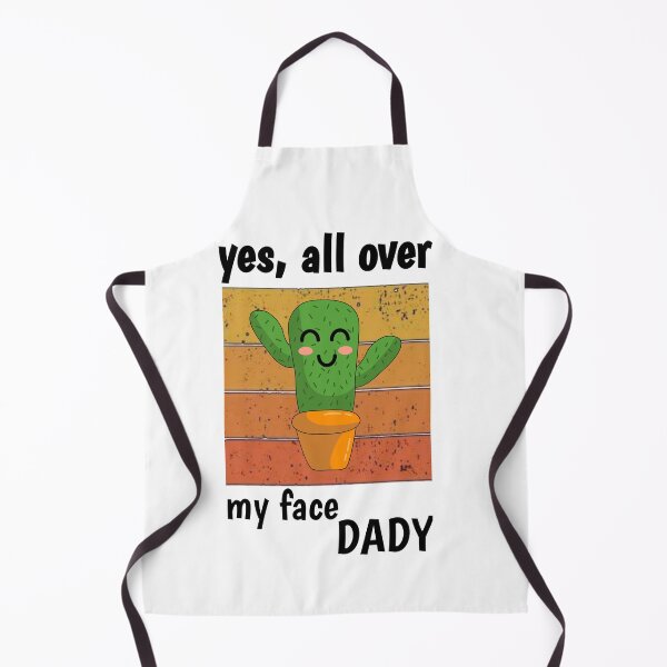 Item preview, yes all over my face daddy burger, Yes all over my face daddy designed and sold by The Nova Prints .