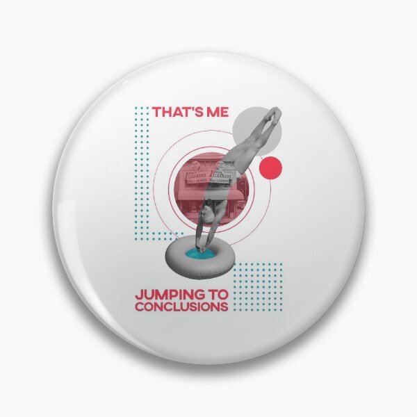 Item preview, That's Me, Jumping To Conclusions  designed and sold by MnEmzStudio.