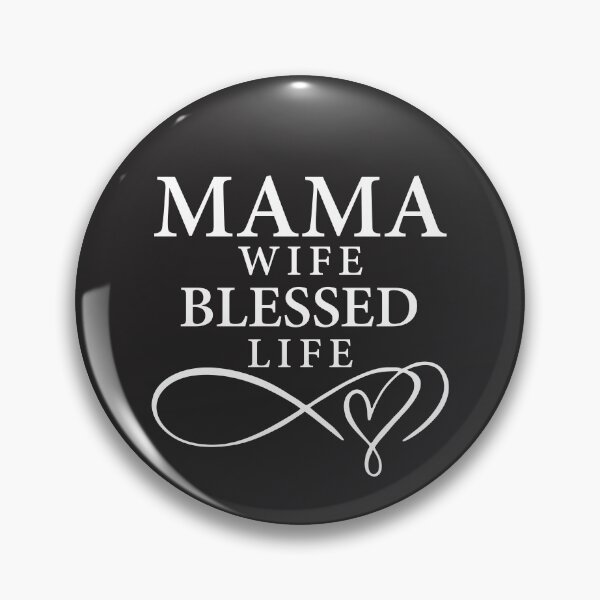 Item preview, Mama Wife Blessed Life Life - Mom designed and sold by cidolopez.