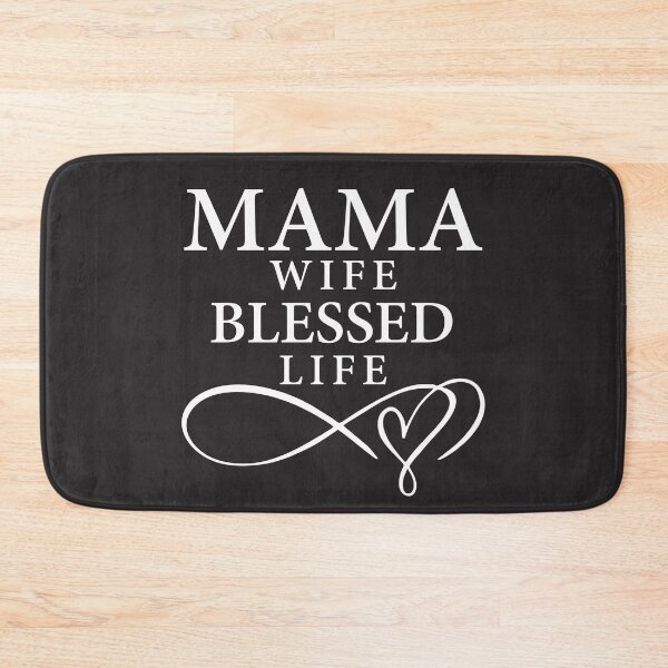 Item preview, Mama Wife Blessed Life Life - Mom designed and sold by cidolopez.