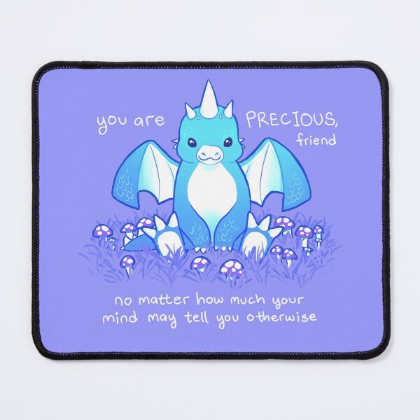 Item preview, "You are PRECIOUS, friend" Baby Dragon designed and sold by thelatestkate.
