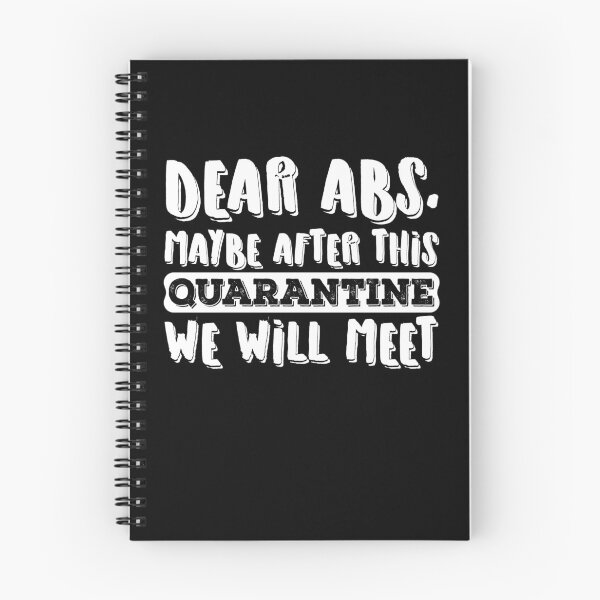 Item preview, Dear Abs, Maybe After This Quarantine We Will Meet, Funny Gym Workout saying designed and sold by Usoubmaster.