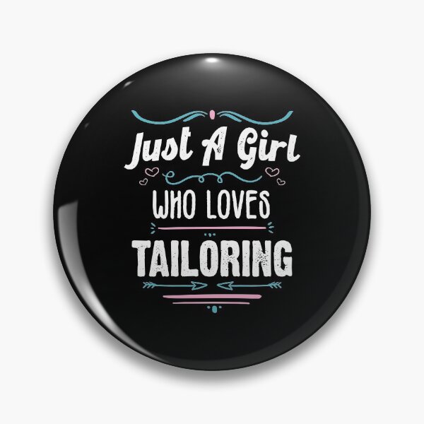 Item preview, Just A Girl Who Loves  Tailoring - Funny Gift Idea 2021 designed and sold by RedHive.